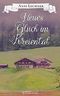 Neues Glück im Kreiental: Roman Cover des Buches Neues Glück im Kreiental: Roman (ISBN: 9783959122405)