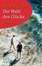 Die Wahl des Glücks Cover des Buches Die Wahl des Glücks (ISBN: 9783959172059)