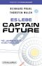 Es lebe Captain Future - 40 Jahre Kult in Deutschland Cover des Buches Es lebe Captain Future - 40 Jahre Kult in Deutschland (ISBN: 9783959361866)