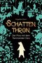 Schattenthron II - Der Prinz mit dem flammenden Herz Cover des Buches Schattenthron II - Der Prinz mit dem flammenden Herz (ISBN: 9783959591300)