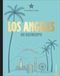 Los Angeles Cover des Buches Los Angeles (ISBN: 9783959611237)