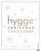 Hygge Christmas Cover des Buches Hygge Christmas (ISBN: 9783959612586)