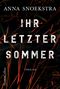 Ihr letzter Sommer Cover des Buches Ihr letzter Sommer (ISBN: 9783959671460)
