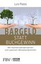 Bargeld statt Buchgewinn Cover des Buches Bargeld statt Buchgewinn (ISBN: 9783959720366)