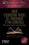 Der geheime Weg zu Freiheit und Erfolg Cover des Buches Der geheime Weg zu Freiheit und Erfolg (ISBN: 9783959720793)
