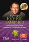 Rich Kid Smart Kid: Der perfekte Start in die finanzielle Freiheit für Ihr Kind Cover des Buches Rich Kid Smart Kid: Der perfekte Start in die finanzielle Freiheit für Ihr Kind (ISBN: 9783959721219)