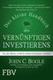 Das kleine Handbuch des vernünftigen Investierens Cover des Buches Das kleine Handbuch des vernünftigen Investierens (ISBN: 9783959721325)