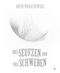 Das Seufzen und das Schweben Cover des Buches Das Seufzen und das Schweben (ISBN: 9783959960441)