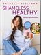 SHAMELESS HEALTHY Cover des Buches SHAMELESS HEALTHY (ISBN: 9783960331650)