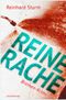 Reine Rache Cover des Buches Reine Rache (ISBN: 9783960470076)
