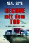 Rechne mit dem Tod Cover des Buches Rechne mit dem Tod (ISBN: 9783960502432)