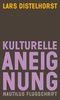 Kulturelle Aneignung Cover des Buches Kulturelle Aneignung (ISBN: 9783960542681)