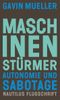 Maschinenstürmer Cover des Buches Maschinenstürmer (ISBN: 9783960543077)