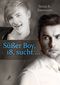 Süßer Boy, 18, sucht ... Cover des Buches Süßer Boy, 18, sucht ... (ISBN: 9783960890515)