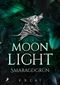 Moonlight - Smaragdgrün Cover des Buches Moonlight - Smaragdgrün (ISBN: 9783960897651)