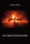 Im Drachenfeuer Cover des Buches Im Drachenfeuer (ISBN: 9783961036394)