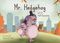 Mr. Hedgehog und der Fall Kastanie Cover des Buches Mr. Hedgehog und der Fall Kastanie (ISBN: 9783961036493)