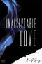 Unacceptable Love Cover des Buches Unacceptable Love (ISBN: 9783961154647)