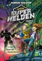 Mission Superhelden (Band 2) – In den Fängen der Riesenroboter Cover des Buches Mission Superhelden (Band 2) – In den Fängen der Riesenroboter (ISBN: 9783961295296)