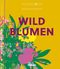 Floramour: Wildblumen Cover des Buches Floramour: Wildblumen (ISBN: 9783961715404)