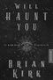 Will haunt you - Dieses Buch wird dich verfolgen Cover des Buches Will haunt you - Dieses Buch wird dich verfolgen (ISBN: 9783961881321)
