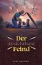 Der unsichtbare Feind Cover des Buches Der unsichtbare Feind (ISBN: 9783962006990)