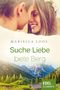 Suche Liebe, biete Berg Cover des Buches Suche Liebe, biete Berg