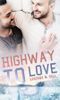 Highway to Love Cover des Buches Highway to Love (ISBN: 9783962320454)