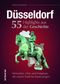 Düsseldorf. 55 Highlights aus der Geschichte Cover des Buches Düsseldorf. 55 Highlights aus der Geschichte (ISBN: 9783963031106)