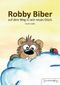 Robby Biber Cover des Buches Robby Biber (ISBN: 9783963590016)