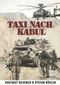 Taxi nach Kabul: Action-Thriller im Afghanistan-Krieg (Die Bundeswehr im Auslandseinsatz - fiktionale Romane über unsere Truppe) Cover des Buches Taxi nach Kabul: Action-Thriller im Afghanistan-Krieg (Die Bundeswehr im Auslandseinsatz - fiktionale Romane über unsere Truppe) (ISBN: 9783964030566)