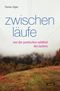 Zwischenläufe Cover des Buches Zwischenläufe (ISBN: 9783964231345)