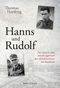 Hanns und Rudolf Cover des Buches Hanns und Rudolf (ISBN: 9783964282200)