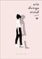 Wie Dinge sind Cover des Buches Wie Dinge sind (ISBN: 9783964450432)