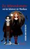 Die Vollmondvampire und das Geheimnis der Mondhexe Cover des Buches Die Vollmondvampire und das Geheimnis der Mondhexe (ISBN: 9783964489951)