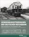 Verbrennungstriebwagen der Deutschen Reichsbahn Cover des Buches Verbrennungstriebwagen der Deutschen Reichsbahn (ISBN: 9783964532886)