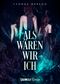 Als wären wir ich Cover des Buches Als wären wir ich (ISBN: 9783964780294)