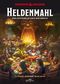 Dungeons & Dragons: Heldenmahl Cover des Buches Dungeons & Dragons: Heldenmahl (ISBN: 9783964810137)