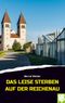 Das leise Sterben auf der Reichenau Cover des Buches Das leise Sterben auf der Reichenau (ISBN: 9783965550476)
