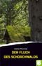 Der Fluch des Schorchwaldes Cover des Buches Der Fluch des Schorchwaldes (ISBN: 9783965551183)