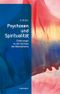 Psychosen und Spiritualität Cover des Buches Psychosen und Spiritualität (ISBN: 9783966053242)