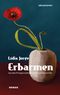 Erbarmen Cover des Buches Erbarmen (ISBN: 9783966391191)