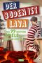 Der Boden ist Lava Cover des Buches Der Boden ist Lava (ISBN: 9783966641531)