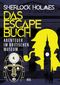 Sherlock Holmes - Das Escape Buch 2 Cover des Buches Sherlock Holmes - Das Escape Buch 2 (ISBN: 9783966642934)