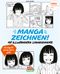Mangas zeichnen! Cover des Buches Mangas zeichnen! (ISBN: 9783966647687)