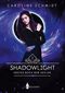 Shadowlight: Erstes Buch der Seelen Cover des Buches Shadowlight: Erstes Buch der Seelen (ISBN: 9783967332537)