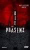 Die Präsenz Cover des Buches Die Präsenz (ISBN: 9783967411300)
