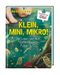 Klein, Mini, Mikro! Cover des Buches Klein, Mini, Mikro! (ISBN: 9783968080154)