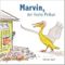 Marvin, der freche Pelikan Cover des Buches Marvin, der freche Pelikan (ISBN: 9783981741803)