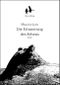 Die Erinnerung des Felsens Cover des Buches Die Erinnerung des Felsens (ISBN: 9783981809022)